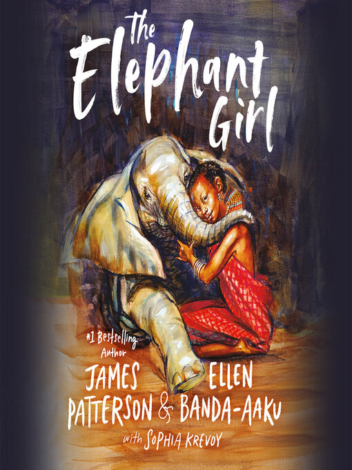 Title details for The Elephant Girl by James Patterson - Available